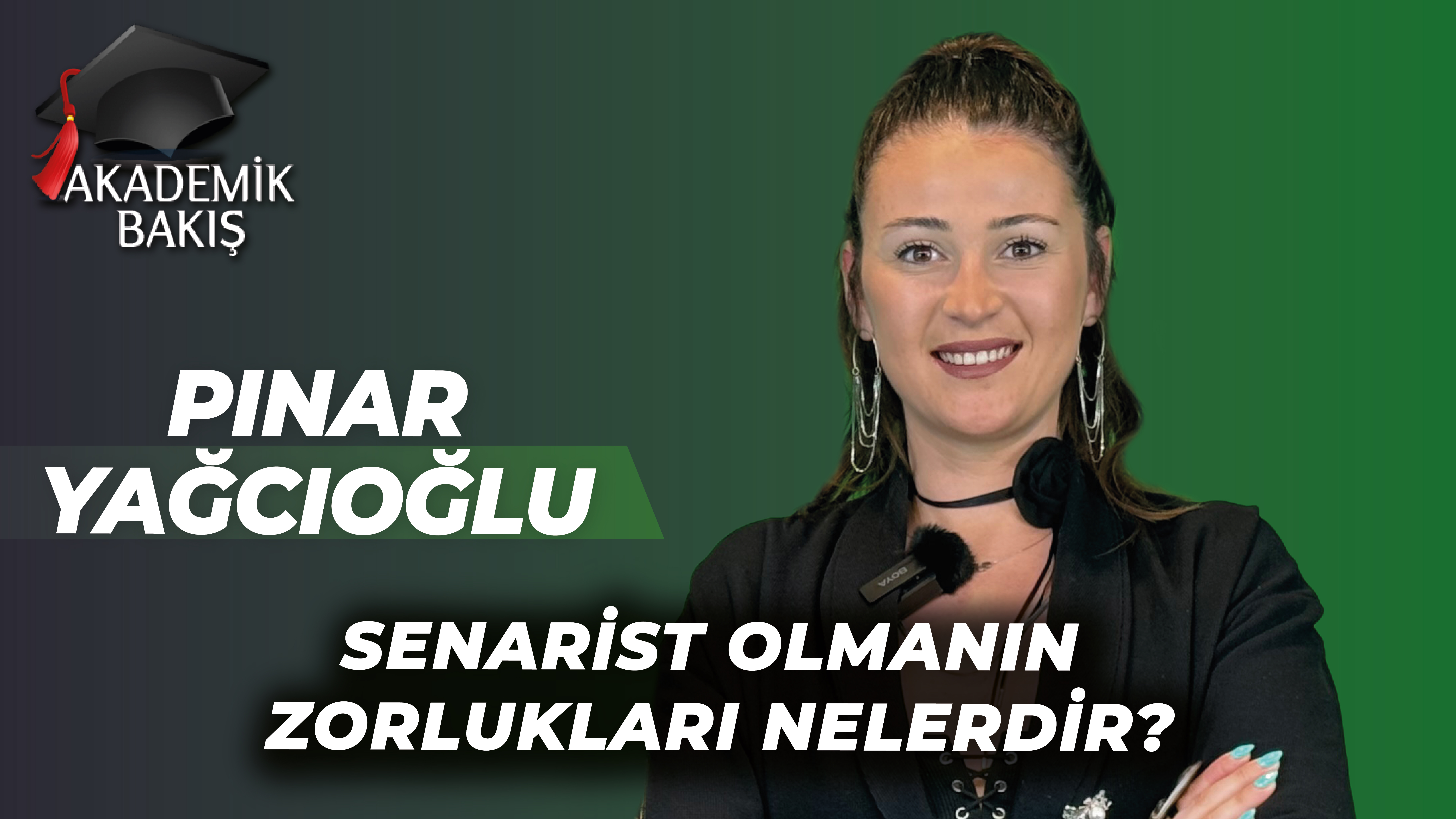 Pınar Yağcıoğlu Akademik Bakışa Senaryo & Reyting İlişkisini Anlattı