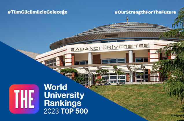 Sabancı Üniversitesi Dünyanın En İyi Üniversiteleri Arasına Girdi